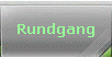 Rundgang