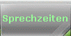 Sprechzeiten